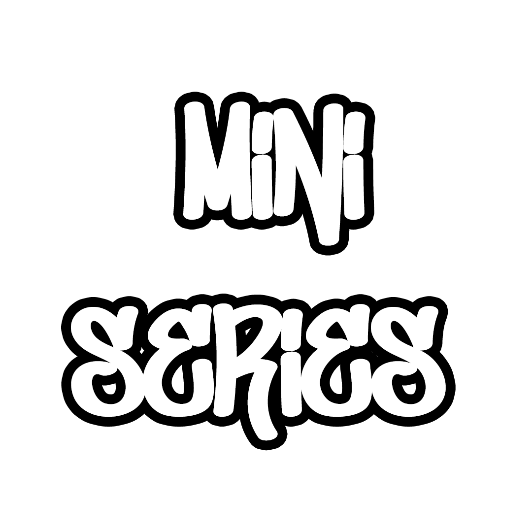 Mini Series